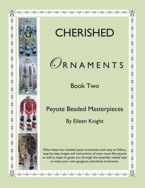 Cover of the book Cherished Ornaments Book Two by Guillermo E. Vargas
