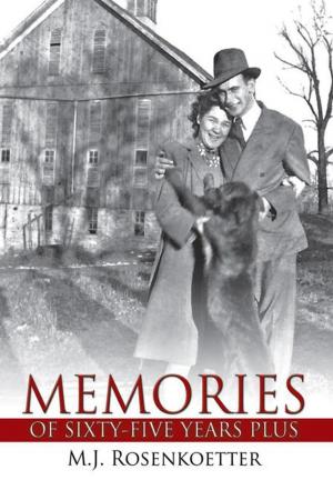 Cover of the book Memories of Sixty-Five Years Plus by Corinne McCoy