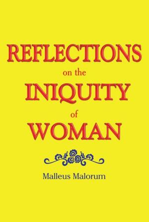 Book cover of Reflections on the Iniquity of Woman