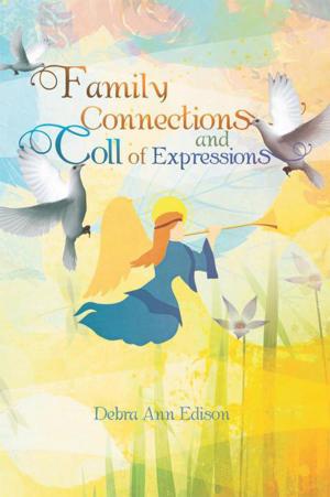 Cover of the book Family Connections and Coll of Expressions by R. Joseph Ritter, Jr.