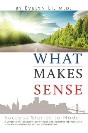 Cover of the book What Makes Sense by Emmy Ayarza