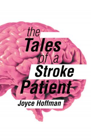 Cover of the book The Tales of a Stroke Patient by Leslie Herzberger
