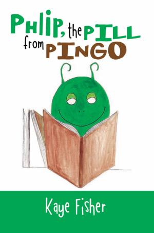 Cover of the book Phlip, the Pill from Pingo by Susan Jean Montaperto