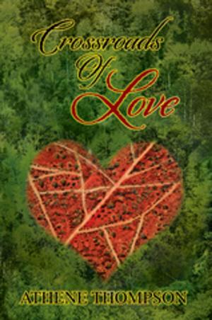Cover of the book Crossroads of Love by John Adrian LeRoy