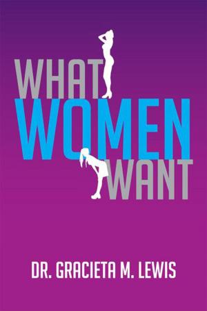 Cover of the book What Women Want by Claude Davis