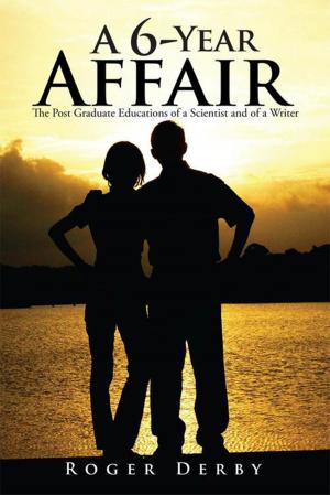 Cover of the book A 6-Year Affair by Daniel J. Harding