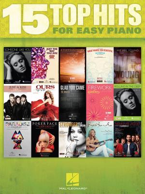 Cover of the book 15 Top Hits for Easy Piano (Songbook) by Hal Leonard Corp., Phillip Keveren, Mona Rejino, Fred Kern