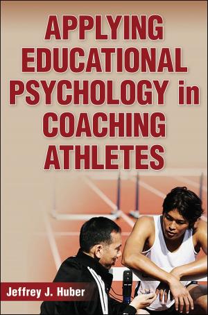 Cover of Applying Educational Psychology in Coaching Athletes