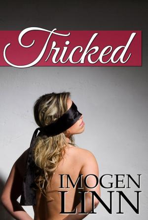 Book cover of Tricked (Blindfolded, Tied & Taken)