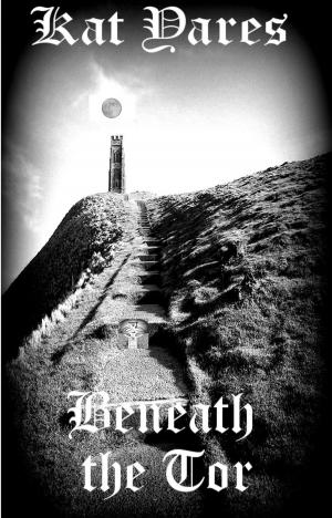 Cover of the book Beneath the Tor by Jon Griffin