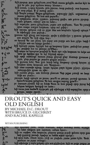 Book cover of Drout's Quick and Easy Old English
