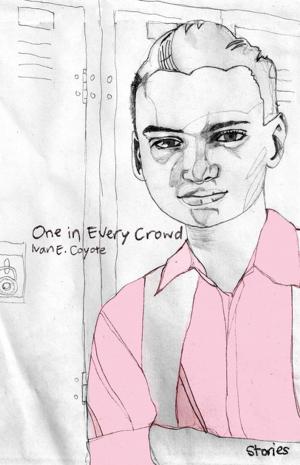 Cover of the book One in Every Crowd by Stephen Cote