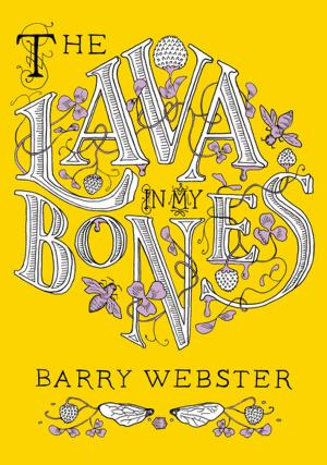Cover of the book The Lava in My Bones by Dreena Burton