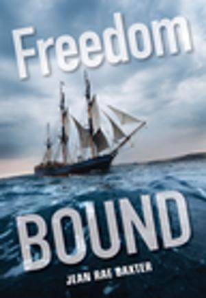 Cover of the book Freedom Bound by Barbara Pelman