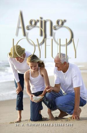 Cover of the book Aging Joyfully by Floyd Martens