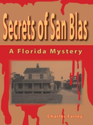 Cover of the book Secrets of San Blas by Peter Dunbar, Ashley E. Gault