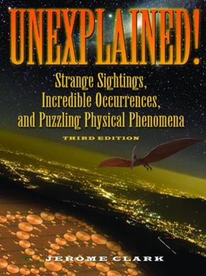 Cover of the book Unexplained! by Charles Liu, PhD