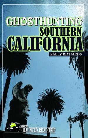 Cover of the book Ghosthunting Southern California by Jeff Morris, Vince Sheilds