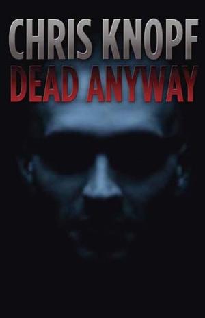 Cover of the book Dead Anyway by Larry Duberstein