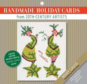 Cover of the book Handmade Holiday Cards from 20th-Century Artists by Lisa Kathleen Graddy, Amy Pastan