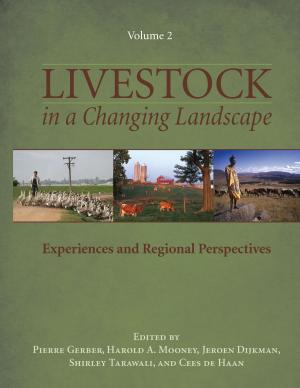 Cover of the book Livestock in a Changing Landscape, Volume 2 by Peter Newman, Jeffrey Kenworthy