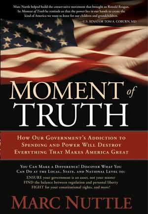Cover of the book Moment of Truth by Dr. James P. Gills, M.D.