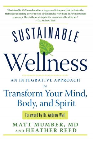 Cover of the book Sustainable Wellness by Richard Kaczynski