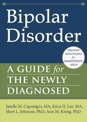 Cover of the book Bipolar Disorder by Matthew McKay, PhD, Patrick Fanning, Carole Honeychurch, Catharine Sutker