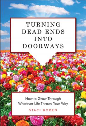 Cover of the book Turning Dead Ends into Doorways by AlixSandra Parness