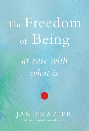 Cover of the book The Freedom of Being by William Stirling