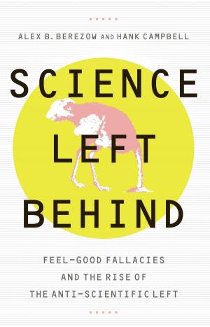 Cover of the book Science Left Behind by Reynold Levy