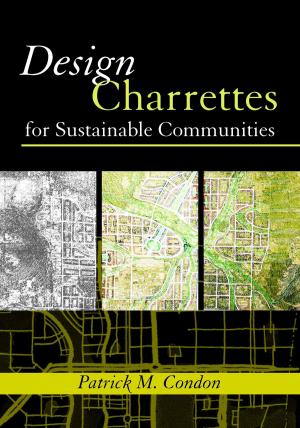 Cover of the book Design Charrettes for Sustainable Communities by Peter Schoonmaker