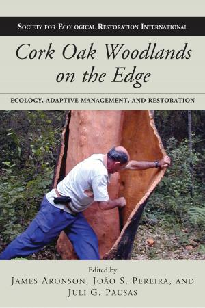 Cover of the book Cork Oak Woodlands on the Edge by Connie Ozawa, Jennifer Dill, Alan Yeakley, Gerald Sussman, Mattew Witt, Steven Reed Johnson