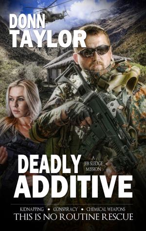 Cover of the book Deadly Additive by Susan Anne Mason