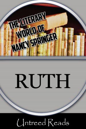 Cover of the book Ruth (The Literary World of Nancy Springer) by Gillian Roberts