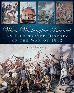 Cover of the book When Washington Burned by Daniel Allen Butler