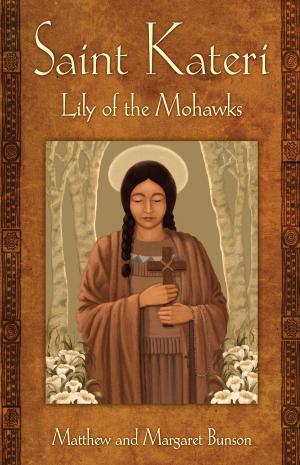 Cover of the book Saint Kateri by Rebecca Frech