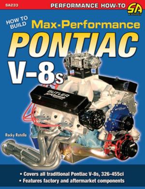 Cover of How to Build Max-Performance Pontiac V-8s