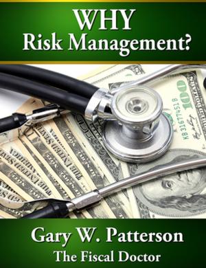 Cover of the book Why Risk Management by CLEBERSON EDUARDO DA COSTA