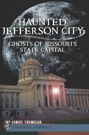 Cover of the book Haunted Jefferson City by Rusty Tagliareni, Christina Mathews