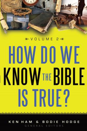 Cover of the book How Do We Know the Bible is True Volume 2 by Dr. Henry M. Morris