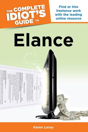 Book cover of The Complete Idiot's Guide to Elance