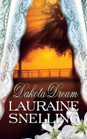 Cover of the book Dakota Dream by Lauraine Snelling