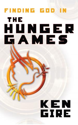 Cover of the book Finding God in the Hunger Games by eChristian