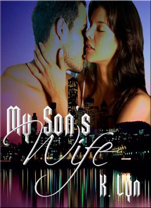 Cover of the book My Son's Wife by BJ Scott