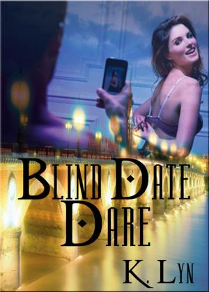 Cover of the book Blind Date Dare by K. Lyn
