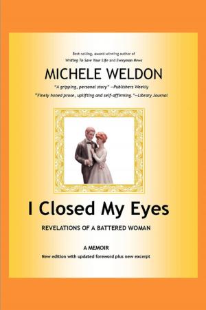 Cover of the book I Closed My Eyes by Karen Fisher