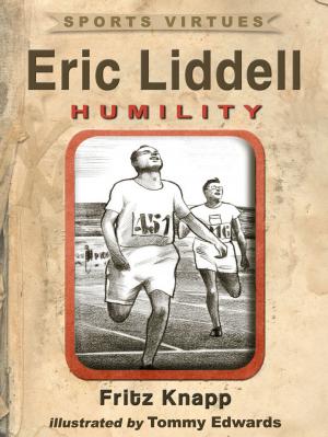 Cover of the book Eric Liddell: Humility by Dr. Baruch Kushnir