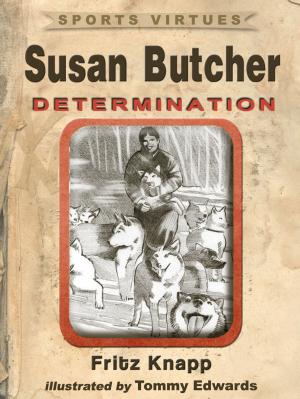 Cover of the book Susan Butcher: Determination by Fred Amram