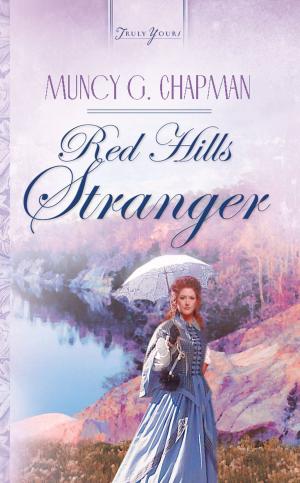 Cover of the book Red Hills Stranger by Donna Chapman Gilbert